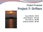 Project Proposal Project 7: Drifters