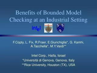 Benefits of Bounded Model Checking at an Industrial Setting
