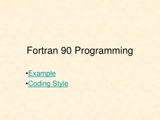 Fortran 90 Programming