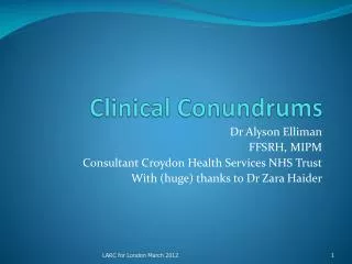 Clinical Conundrums
