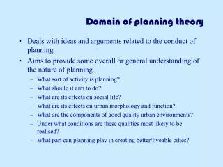 Domain of planning theory