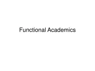 Functional Academics