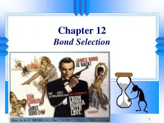 Chapter 12 Bond Selection
