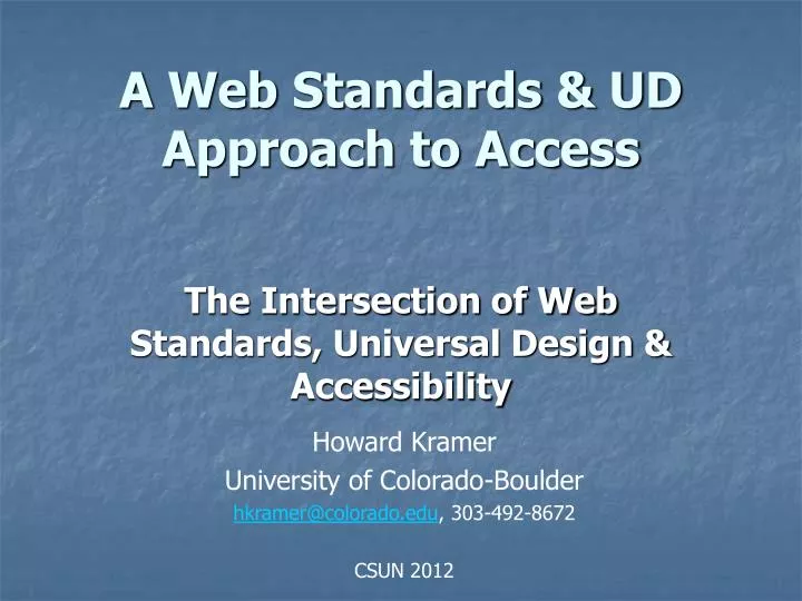 a web standards ud approach to access