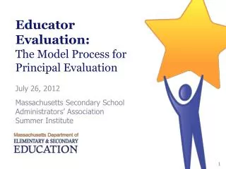 Educator Evaluation: The Model Process for Principal Evaluation