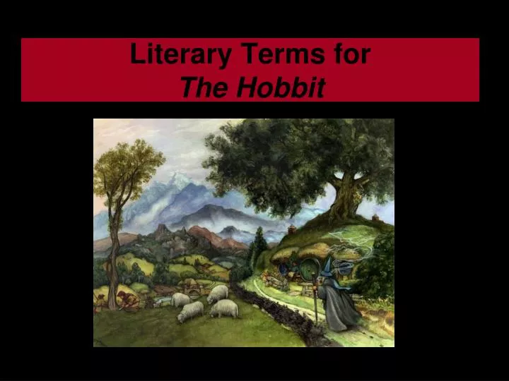 literary terms for the hobbit