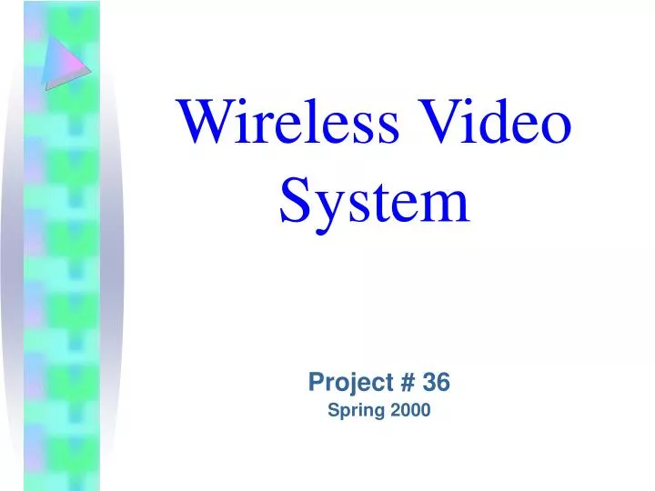 wireless video system