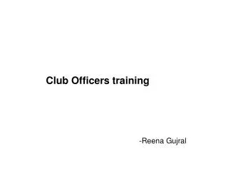 Club Officers training