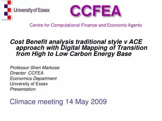 Cost Benefit analysis traditional style v ACE approach with Digital Mapping of Transition from High to Low Carbon Energy