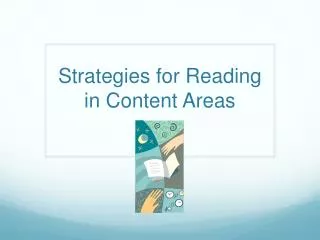 Strategies for Reading in Content Areas
