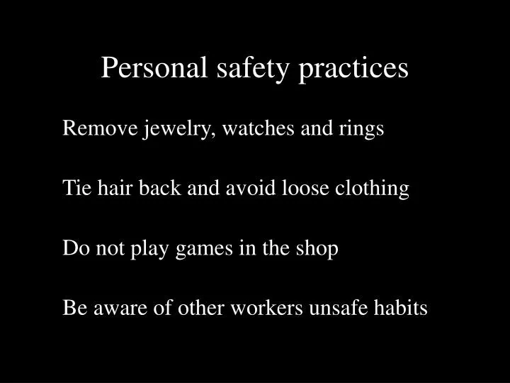 personal safety practices