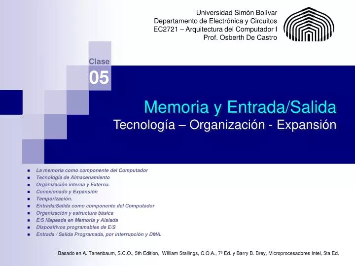 memoria y entrada salida tecnolog a organizaci n expansi n
