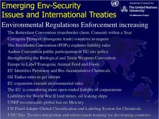 Emerging Env-Security Issues and International Treaties