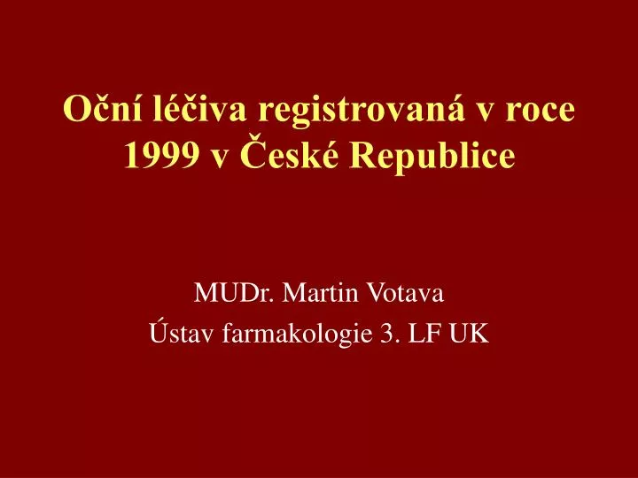 o n l iva registrovan v roce 1999 v esk republice
