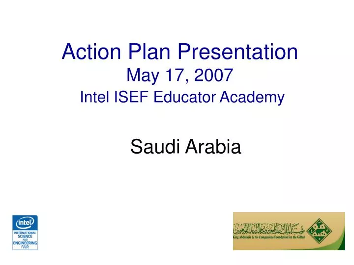 action plan presentation may 17 2007 intel isef educator academy