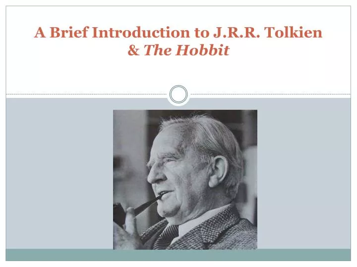 a brief introduction to j r r tolkien the hobbit