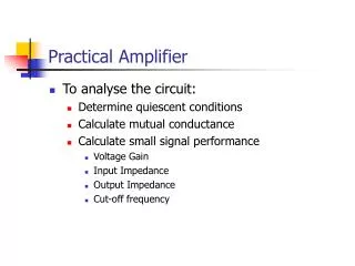 Practical Amplifier