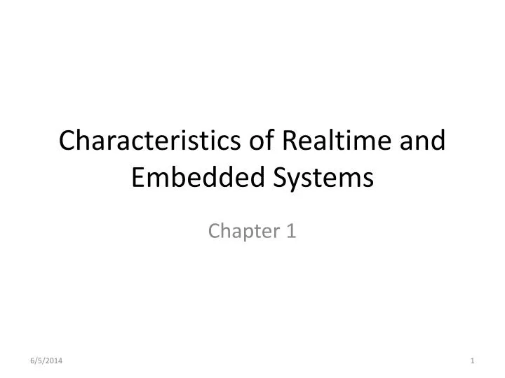 characteristics of realtime and embedded systems