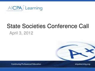 State Societies Conference Call
