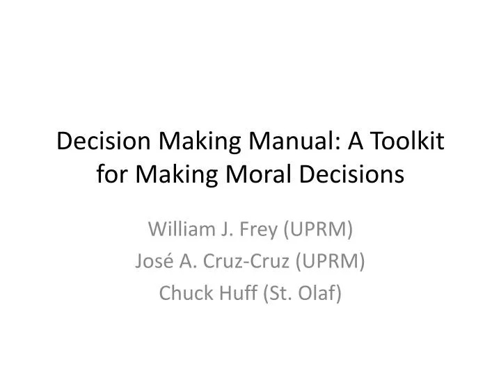 decision making manual a toolkit for making moral decisions