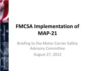 FMCSA Implementation of MAP-21