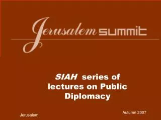 SIAH series of lectures on Public Diplomacy