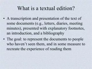 What is a textual edition?
