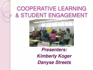 COOPERATIVE LEARNING &amp; STUDENT ENGAGEMENT