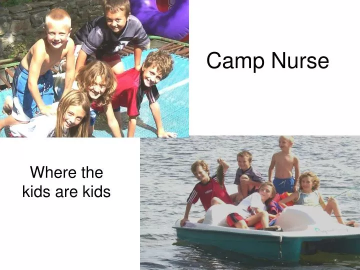camp nurse