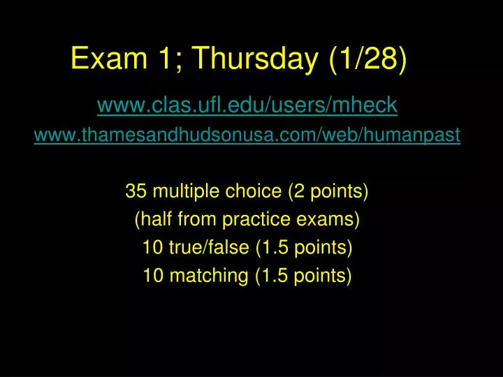 exam 1 thursday 1 28
