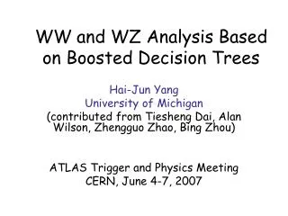 WW and WZ Analysis Based on Boosted Decision Trees