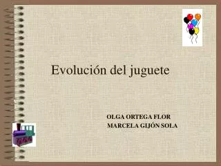 evoluci n del juguete