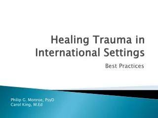Healing Trauma in International Settings