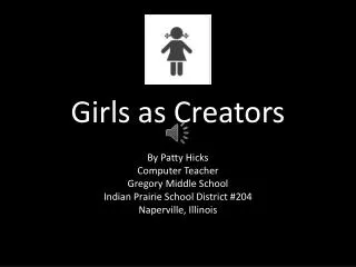 Girls as Creators