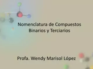 Profa. Wendy Marisol López