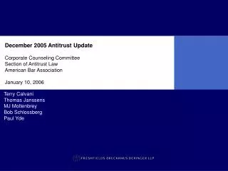 December 2005 Antitrust Update Corporate Counseling Committee Section of Antitrust Law American Bar Association January