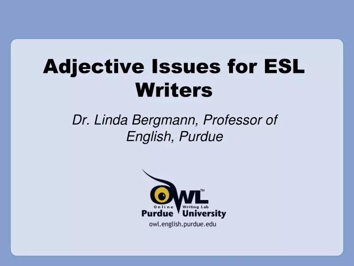 adjective issues for esl writers