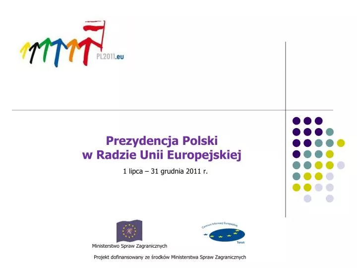 prezydencja polski w radzie unii europejskiej