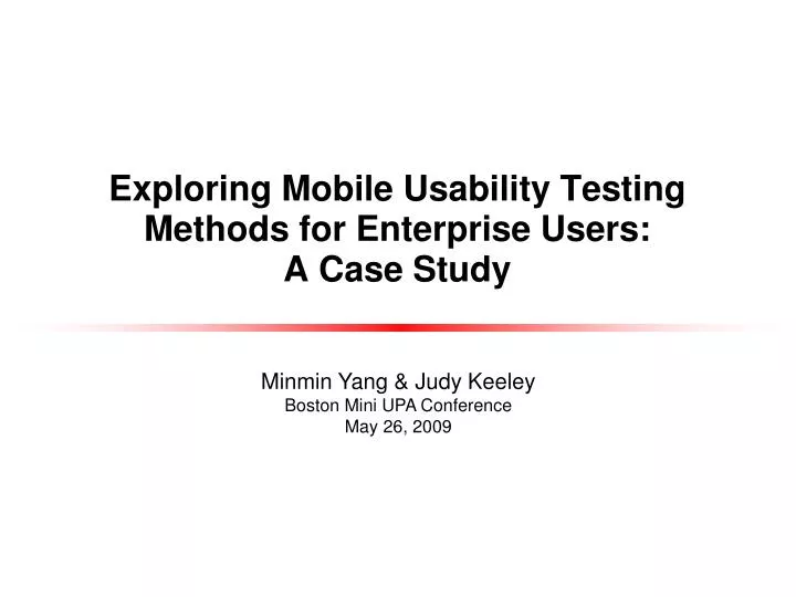 exploring mobile usability testing methods for enterprise users a case study