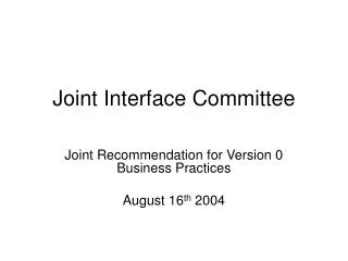 Joint Interface Committee