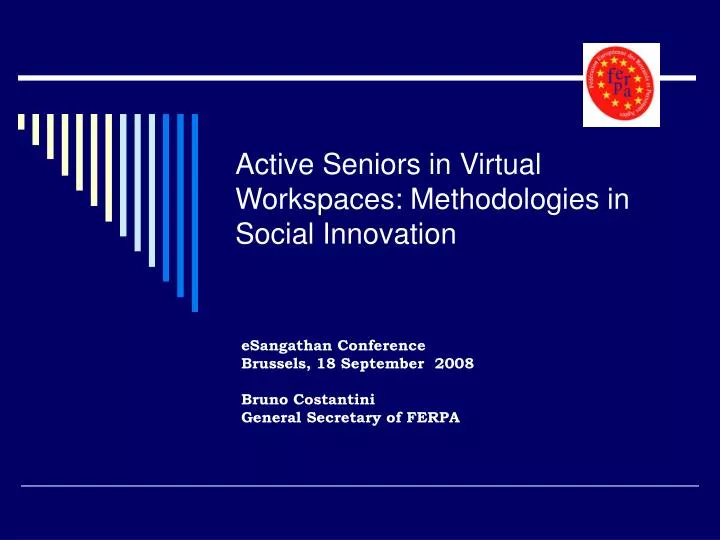 active seniors in virtual workspaces methodologies in social innovation