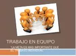 TRABAJO EN EQUIPO - slide 1