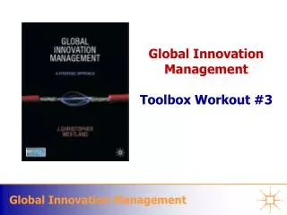 Global Innovation Management Toolbox Workout #3