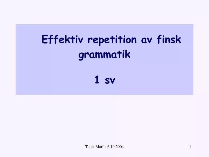 effektiv repetition av finsk grammatik 1 sv