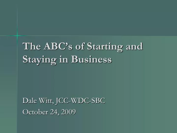 the abc s of starting and staying in business