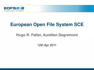 European Open File System SCE