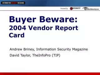 Buyer Beware: 2004 Vendor Report Card