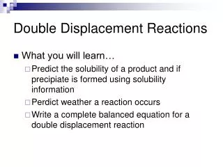 Double Displacement Reactions