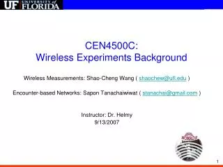 CEN4500C: Wireless Experiments Background