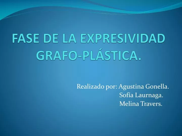 fase de la expresividad grafo pl stica